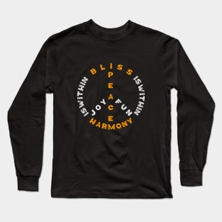 Peace Is Within Long Sleeve T-Shirt